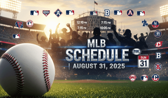 MLB Schedule for August 31, 2025: Download Printable PDF