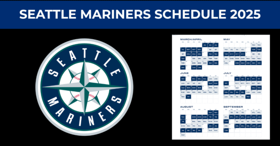 Seattle Mariners Schedule 2025: Printable FREE PDF Download