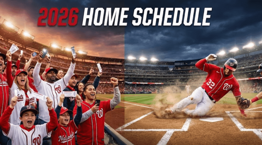 Washington Nationals 2026 Home Games Schedule: Complete Guide