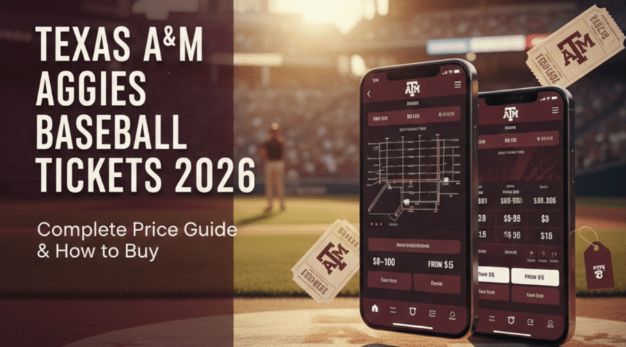 Texas A&M Aggies Baseball Tickets 2026: Price & How to Buy