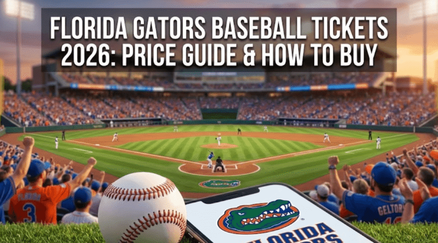 Florida Gators Baseball Tickets 2026 Price & Buying Strategies