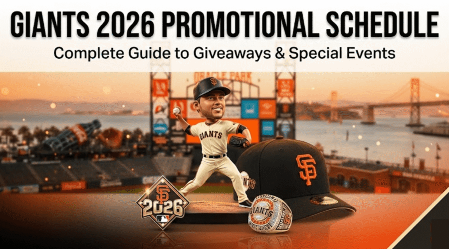 San Francisco Giants 2026 Promotional Schedule: Giveaways, Special Events & Game Day Planning