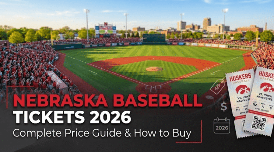 Nebraska Cornhuskers Baseball Tickets 2026: Price & How to Buy