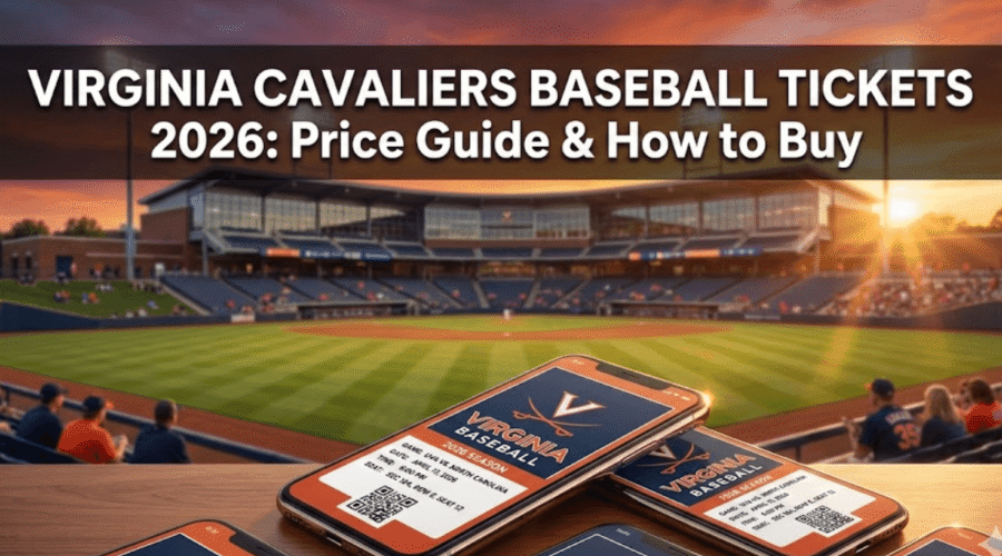 Virginia Cavaliers Baseball Tickets 2026: Price & How to Buy