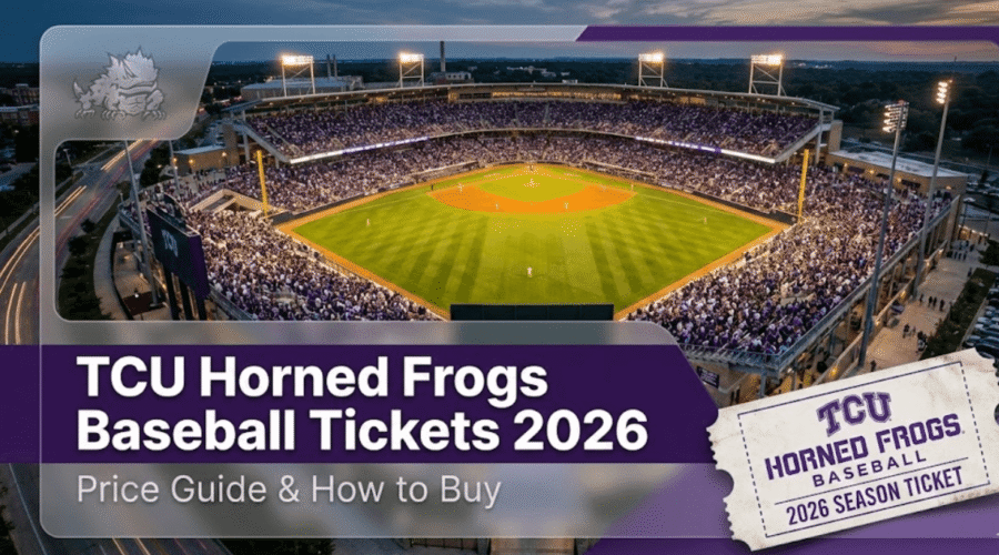 TCU Horned Frogs Baseball Tickets 2026: Price & How to Buy