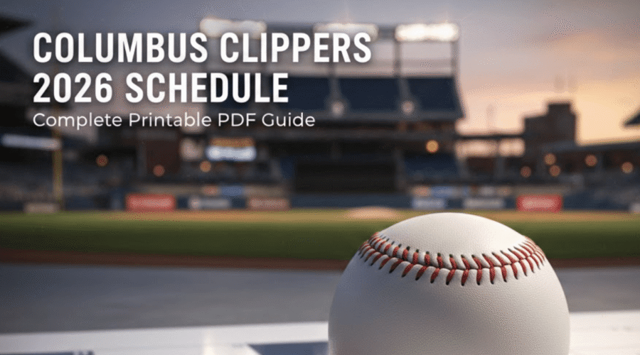 Columbus Clippers 2026 Schedule: Printable PDF Guide