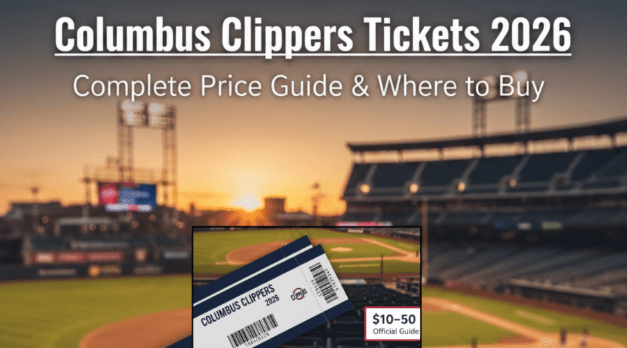 Columbus Clippers 2026 Season Tickets: Price & How to Buy
