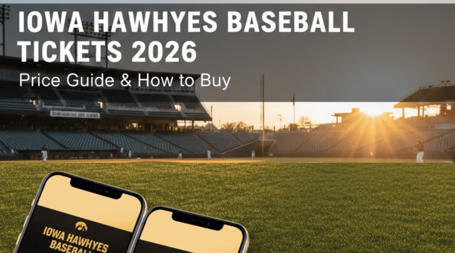 Iowa Hawkeyes Baseball 2026 Tickets: Price & How to Buy