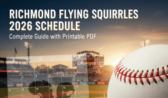 Richmond Flying Squirrels Schedule 2026: Printable PDF