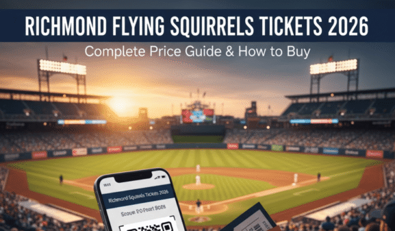 Richmond Flying Squirrels Tickets 2026: Price & How to Buy