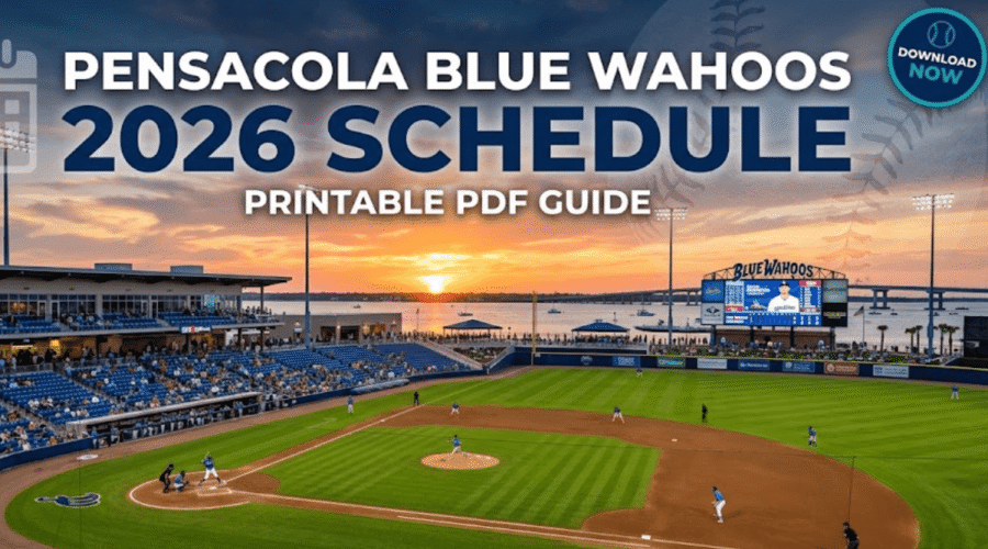Pensacola Blue Wahoos Schedule 2026: Printable PDF