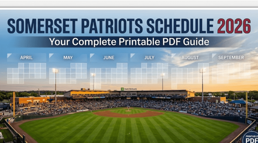 Somerset Patriots Schedule 2026: Printable PDF
