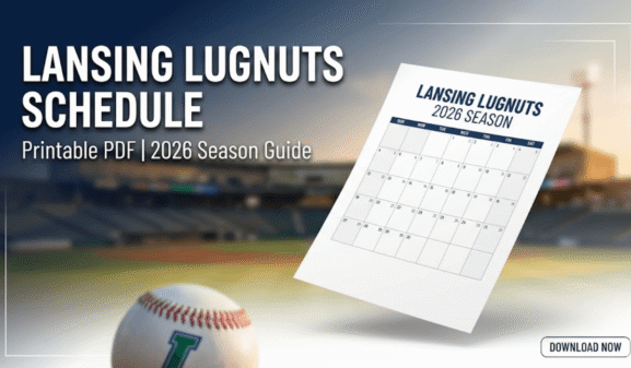 Lansing Lugnuts Schedule 2026 Season: Printable PDF